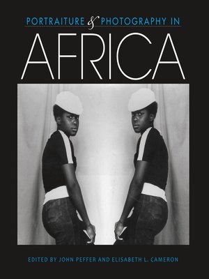 cover image of Portraiture and Photography in Africa